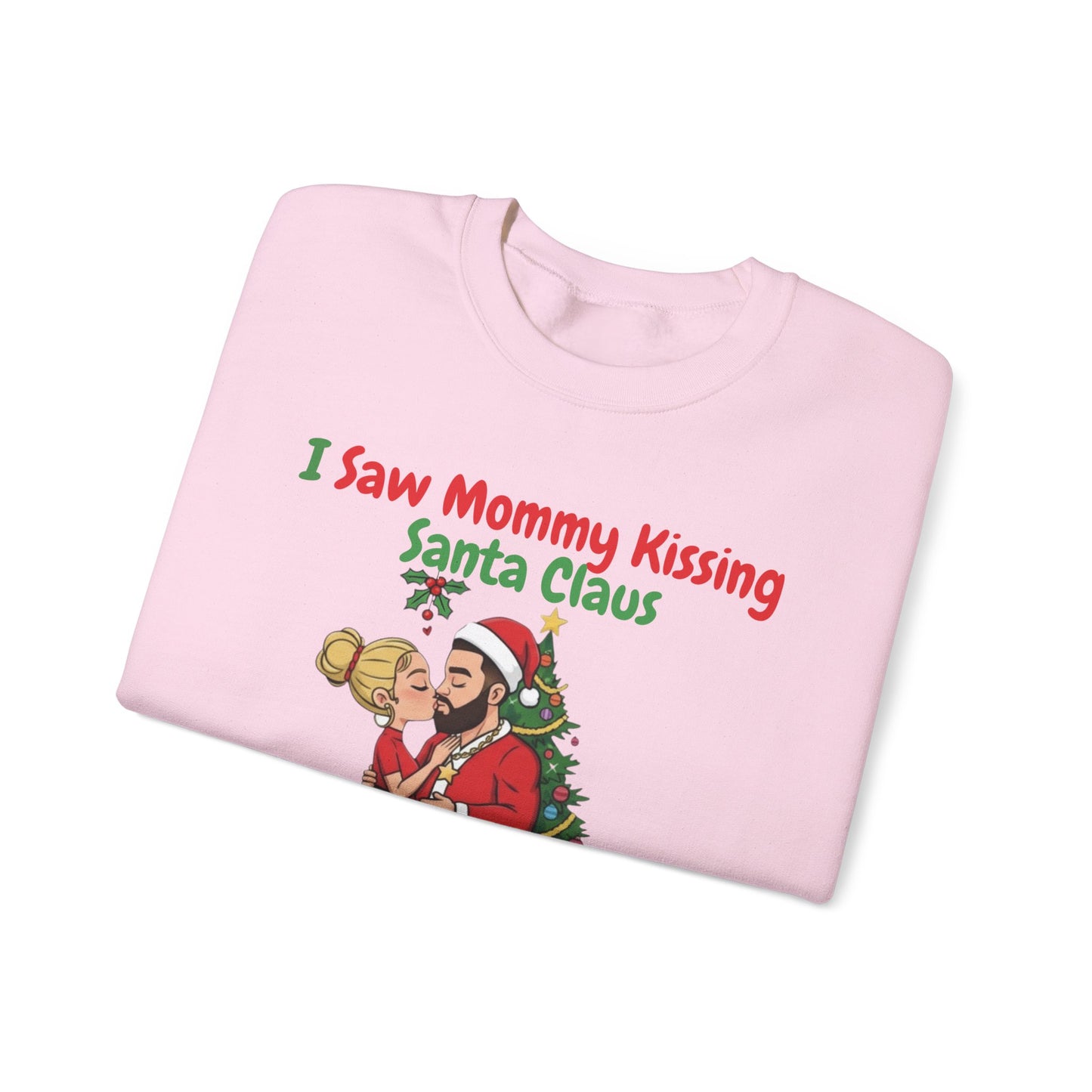 Mommy Kissing Santa Claus (Light Tone) Unisex Ugly Christmas Sweatshirt