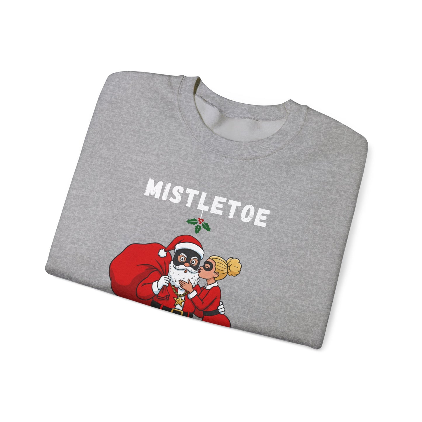 Mistletoe Mayhem (Light Tone) Unisex Ugly Christmas Sweatshirt