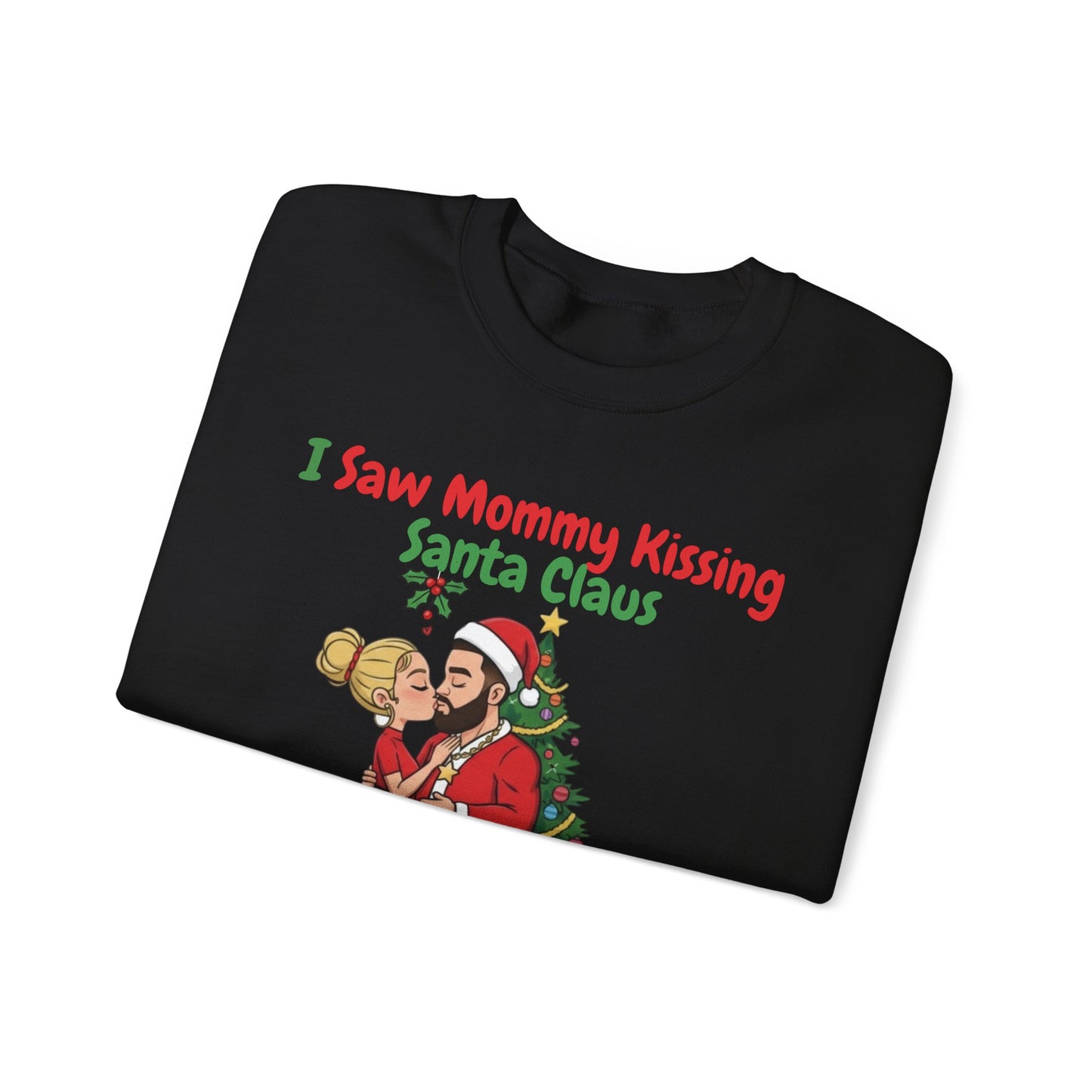 Mommy Kissing Santa Claus (Light Tone) Unisex Ugly Christmas Sweatshirt