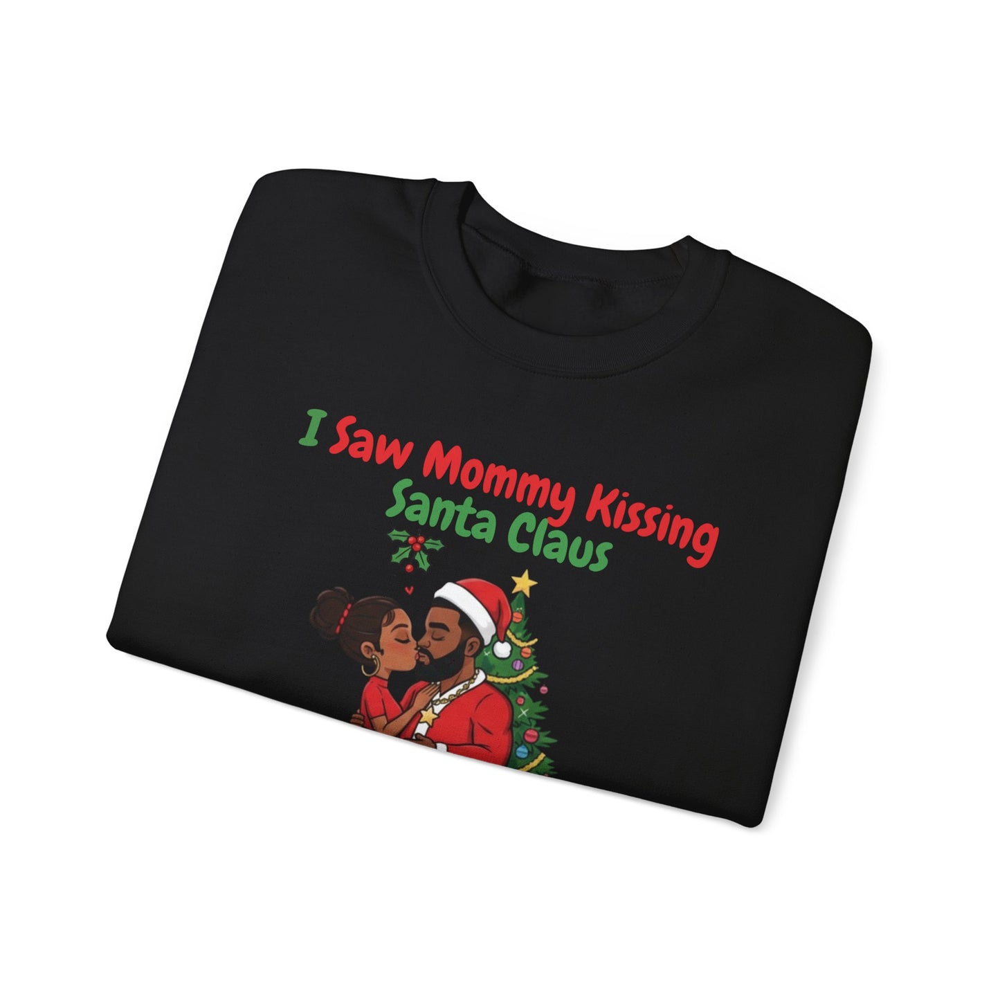 Mommy Kissing Santa Claus (Dark Tone) Unisex Ugly Christmas Sweatshirt