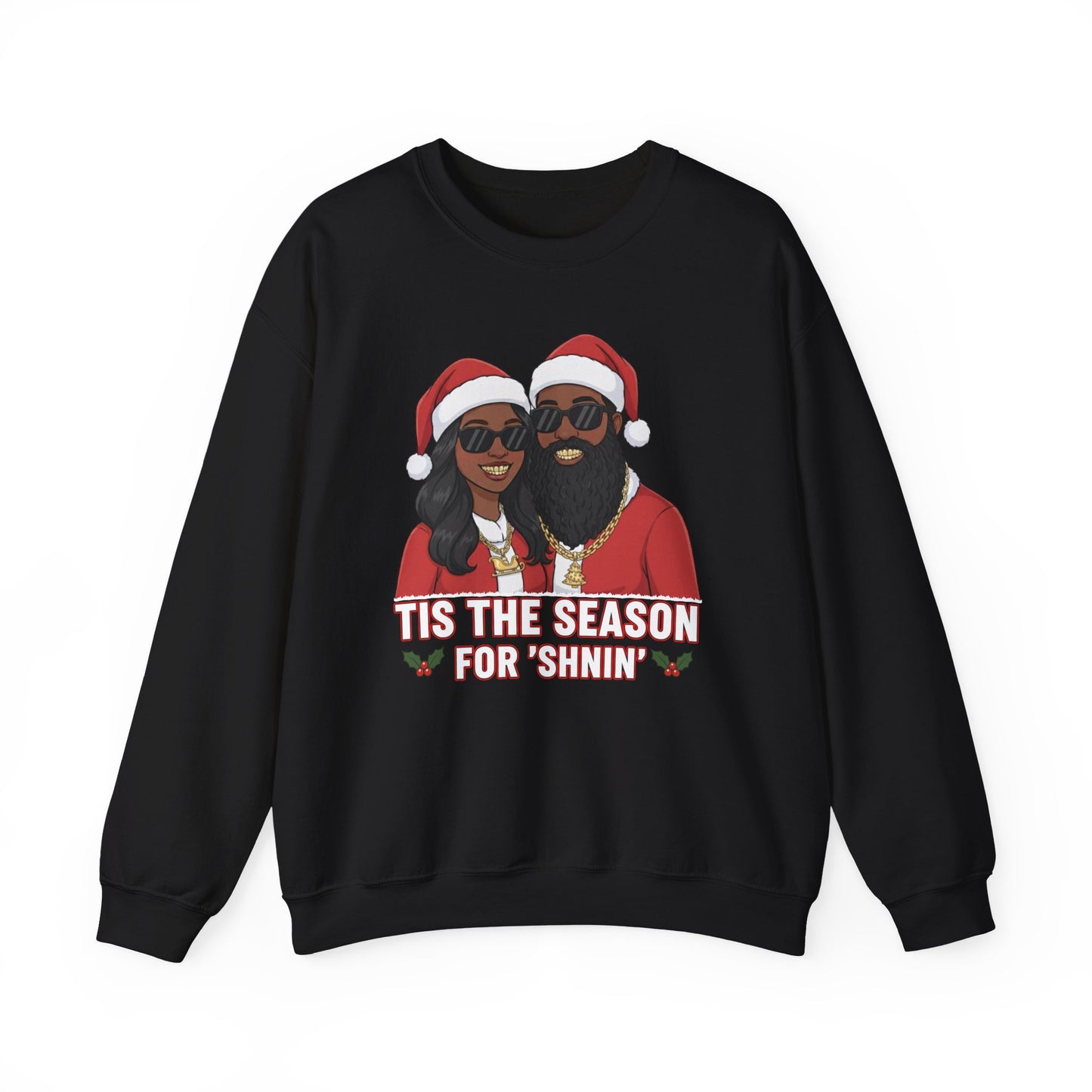 Season For Shinin' Unisex Ugly Christmas Sweatshirt