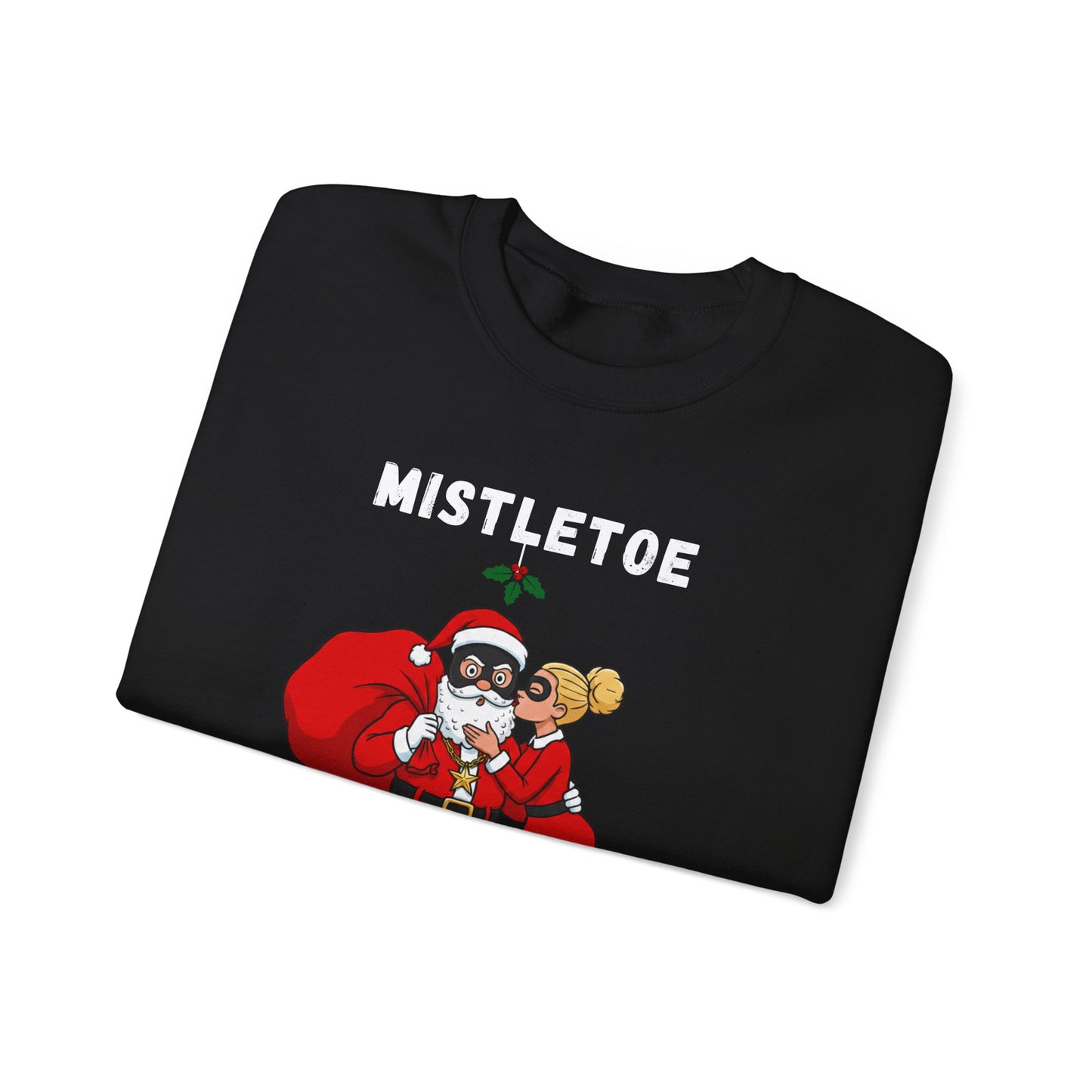 Mistletoe Mayhem (Light Tone) Unisex Ugly Christmas Sweatshirt
